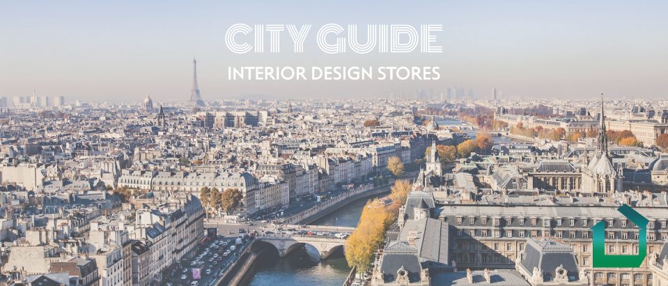 City Guide for Designers: Top 8 Interior Design Stores in Paris