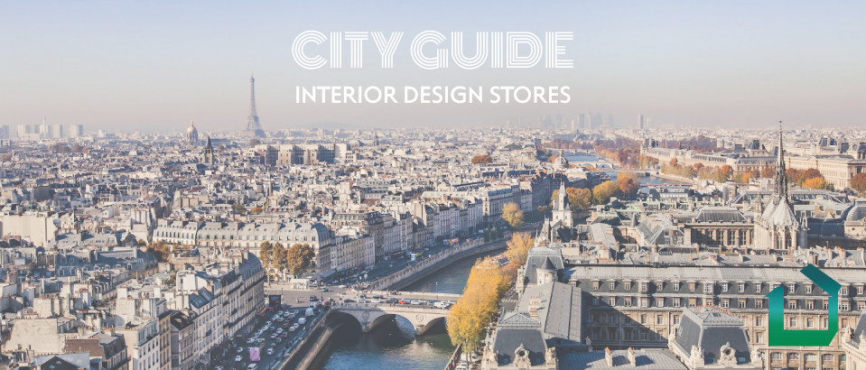 City Guide for Designers: Top 8 Interior Design Stores in Paris