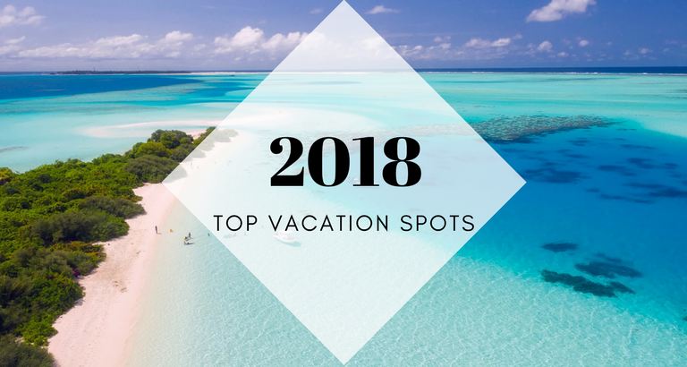 These Are the Best Vacation Spots in 2018, According to Google..._10