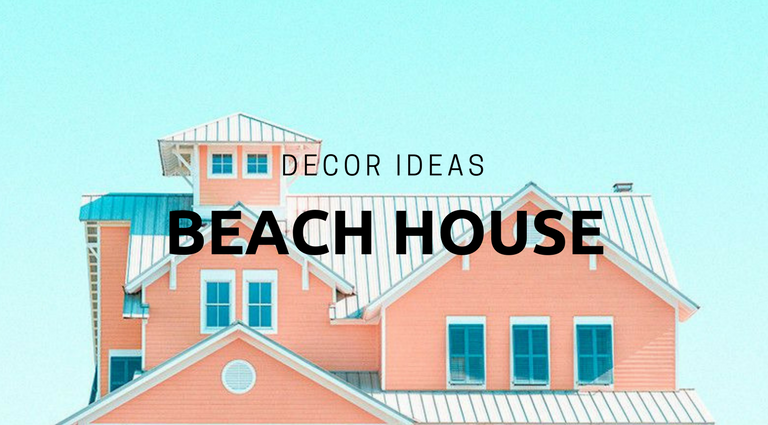 9 Beach House Decor Ideas to Make You Dream About Springtime_feat