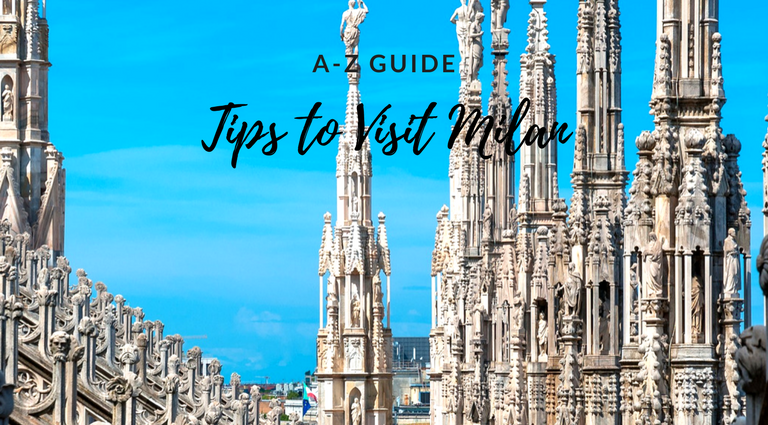 A-Z Guide- What to Do in Milan If You're Visiting Next Month_9