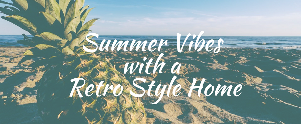 Get Those Summer Vibes With A Retro Style Home