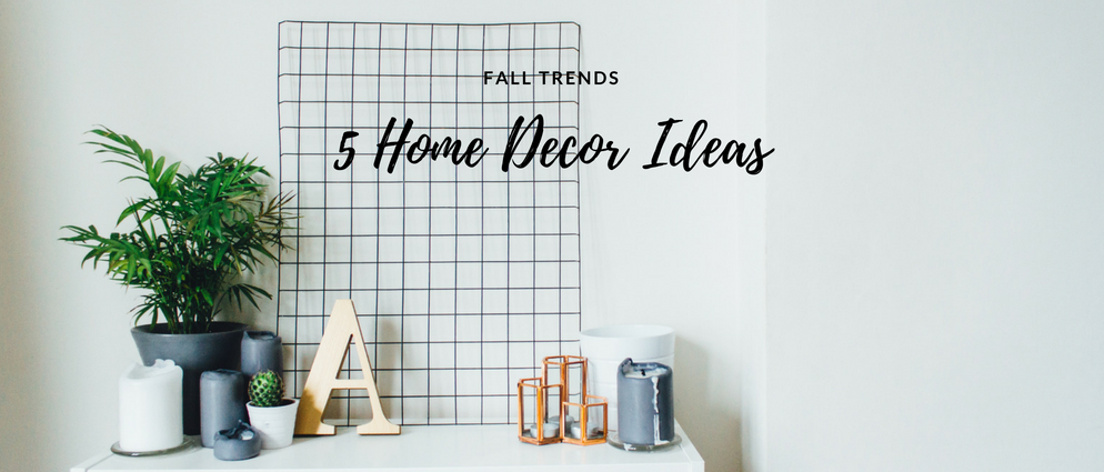 5 Home Decor Fall Trends It's About Time You Knew Of_feat