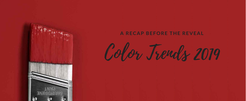 Color Trends 2019- A Recap Before the Big Reveal_6