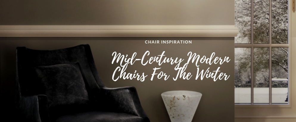 Find Here The Best Mid-Century Modern Chairs For This Winter