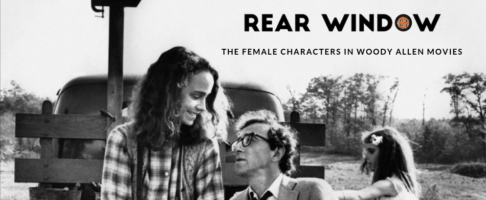 Rear Window: The Female Character in These Woody Allen Movies