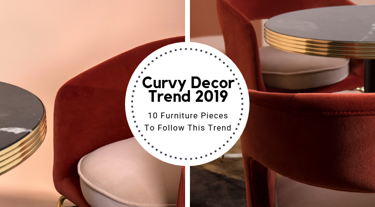 10 Furniture Pieces That Have Us Obsessed With The Curvy Decor Trend