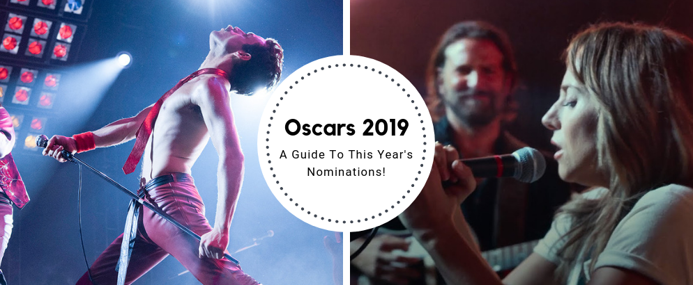 A Guide To The Oscars 2019 Nominations