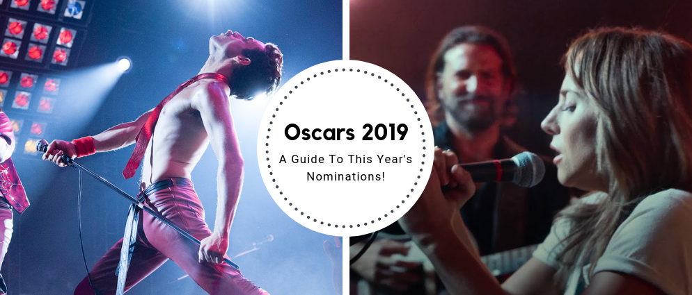A Guide To The Oscars 2019 Nominations