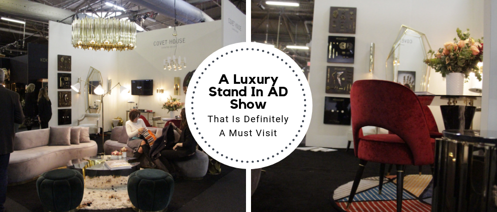 A Look Into A Luxury Stand In AD Show That Is A Must Visit_feat