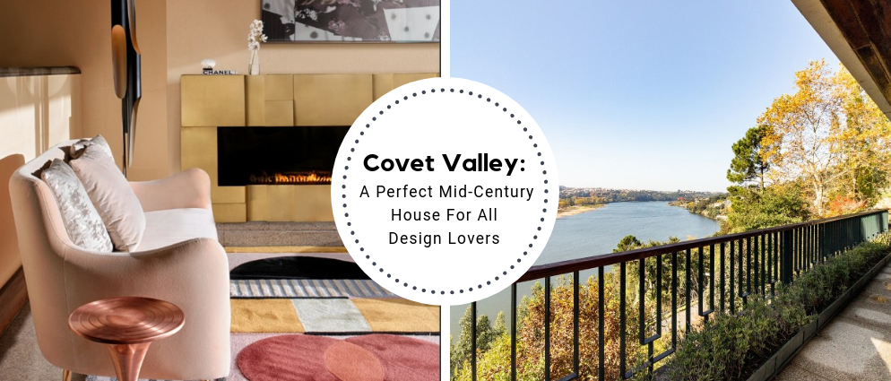 Covet Valley_ A Perfect Mid-Century House For All Design Lovers_feat