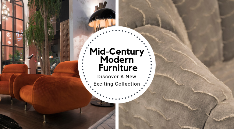 Discover A New Exciting Collection Of Mid-Century Modern Furniture_feat