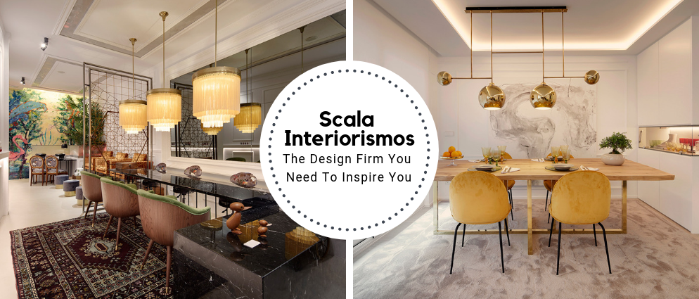 Scala interiorismos Is The Design Firm You Need To Inspire You_1