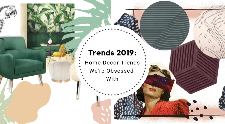 2019 Home Decor Trends We're Obsessed With_feat