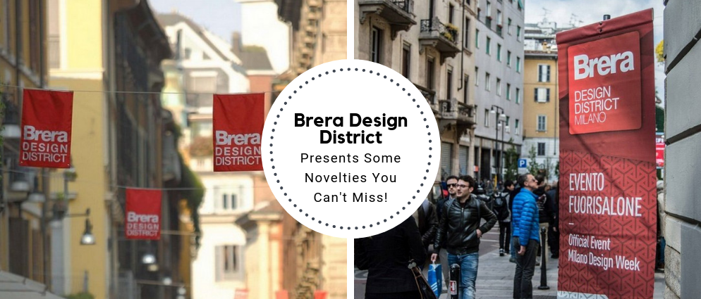 Brera Design District Presents Some Novelties You Can’t Miss!_feat
