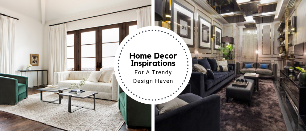 The Top Home Decor Inspirations For A Perfectly Trendy Design Haven_feat