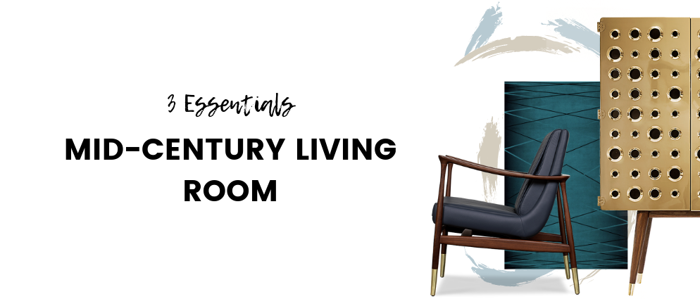 3 Essentials Every Mid-Century Living Room Needs_5