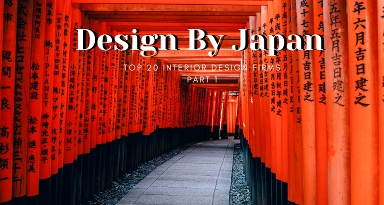 Design By Japan Top Interior Design Firms You Should Know Part 1