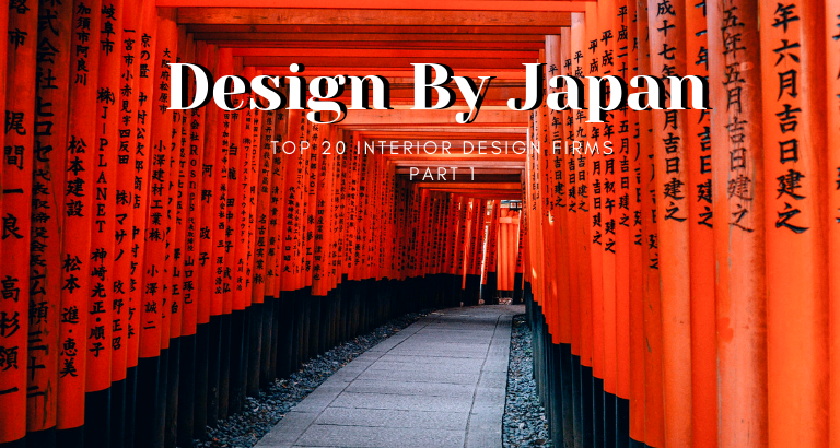 Design By Japan_ 20 Top Interior Design Firms You Should Know - Part 1_feat