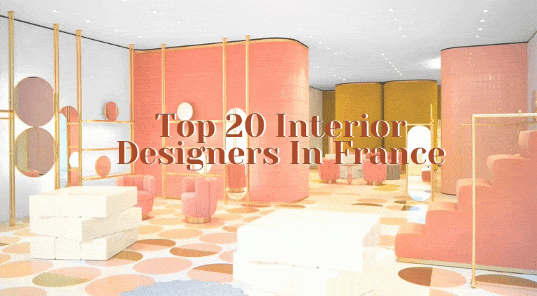 Top 20 Interior Designers In France You Should Look Out For!_18 (1)