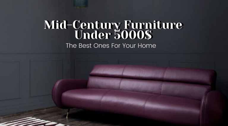 This Is The Best Mid Century Furniture, Best Sofas Under 5000