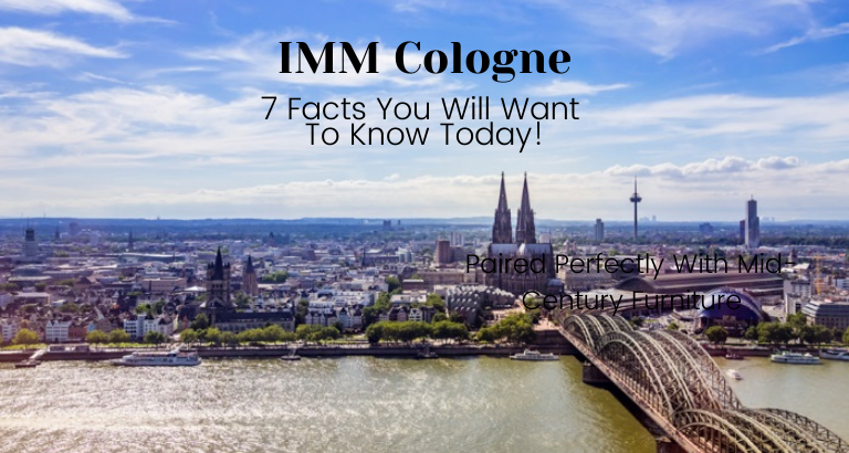 IMM Cologne_ 7 Facts You Will Want to Know Today!_feat