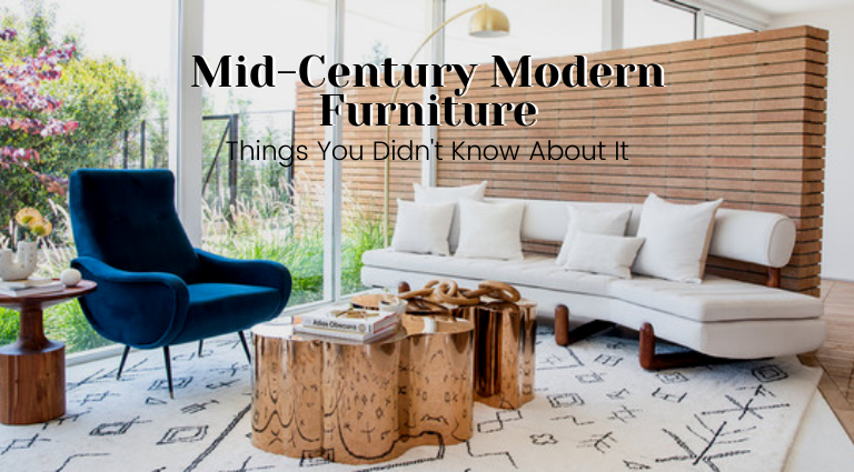 Things You Didn’t Know About Mid-century Modern Furniture_feat