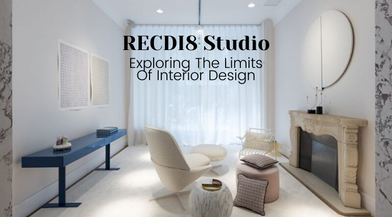 RECDI8 Studio_ Exploring The Charming Limits Of Interior Design_feat