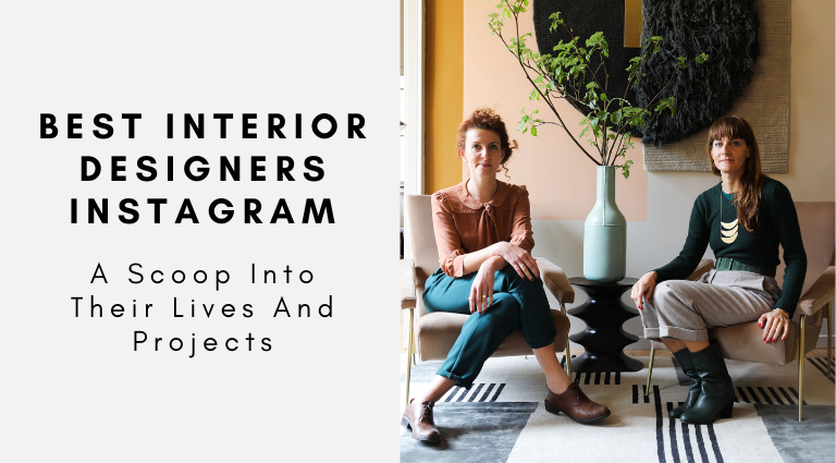 A Scoop Into The Best Interior Designers Instagram