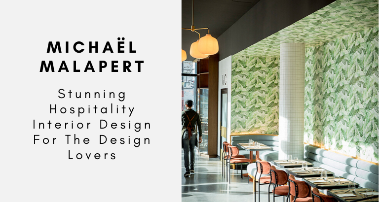 Michaël Malapert_ Stunning Hospitality Interior Design For The Design Lovers_feat
