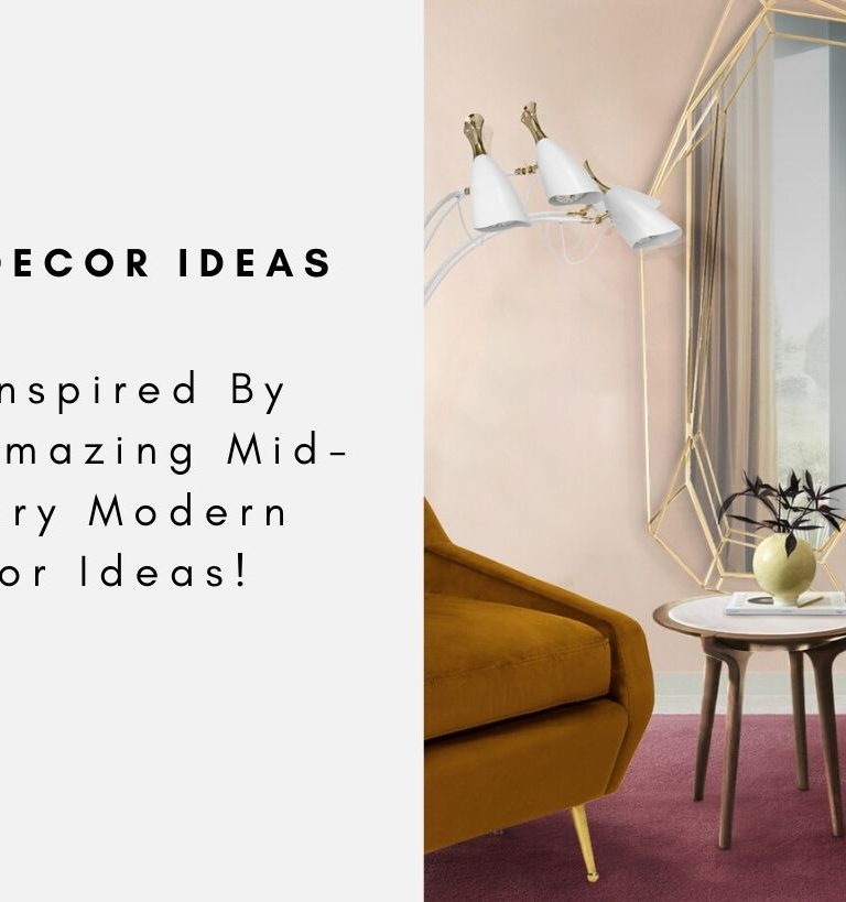 Get Inspired By These Amazing Mid-Century Modern Mirror Ideas!