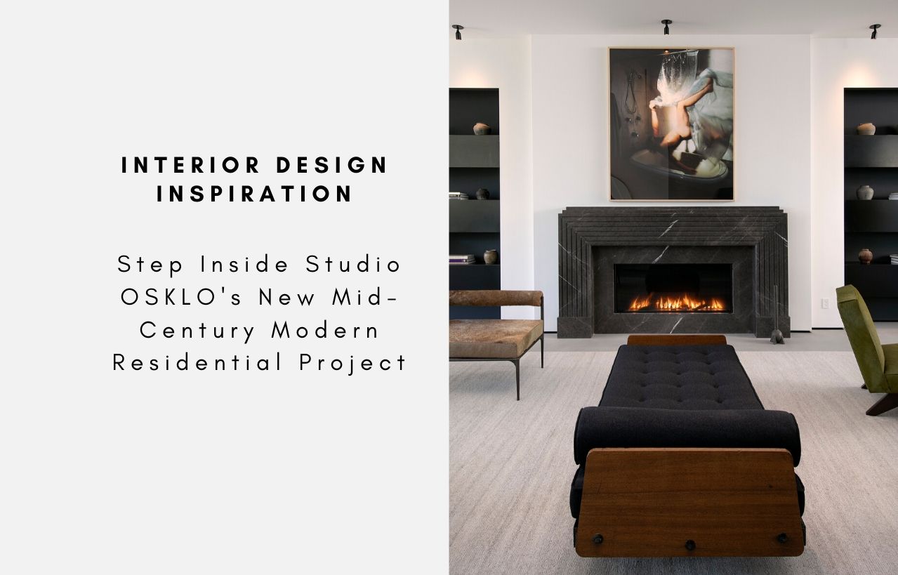 Step Inside Studio OSKLO's New Mid-Century Modern Residential Project
