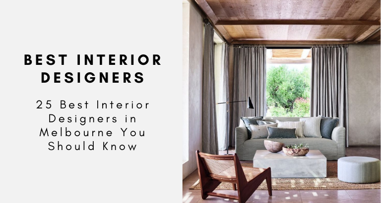 25 Best Interior Designers in Melbourne You Should Know