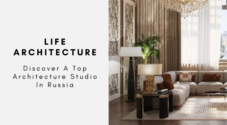Life Architecture Discover A Top Architecture Studio In Russia