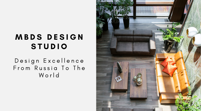 MBDS Design Studio_ Design Excellence From Russia To The World