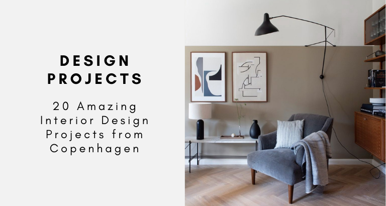 20 Amazing Interior Design Projects from Copenhagen