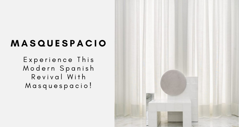 Experience This Modern Spanish Revival With Masquespacio!