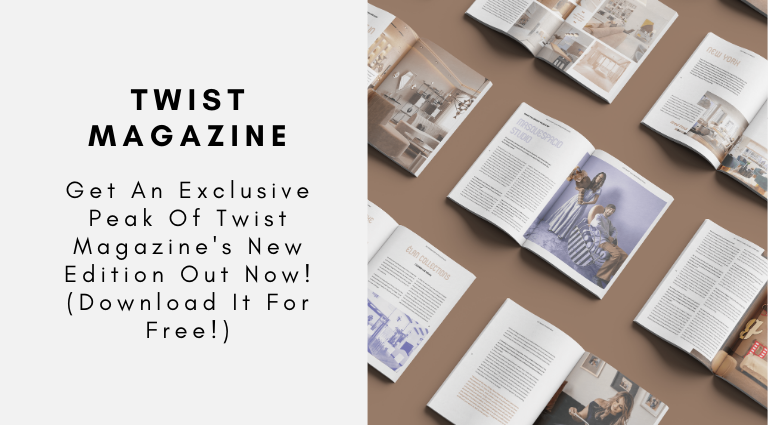 Get An Exclusive Peak Of Twist Magazine's New Edition Out Now! (Download It For Free!)