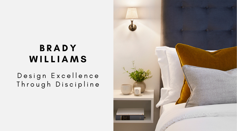 Brady Williams Design Excellence Through Discipline