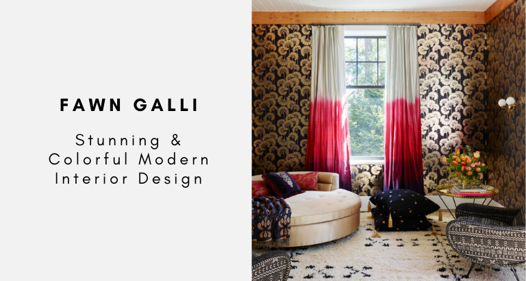 Fawn Galli Stunning & Colorful Modern Interior Design