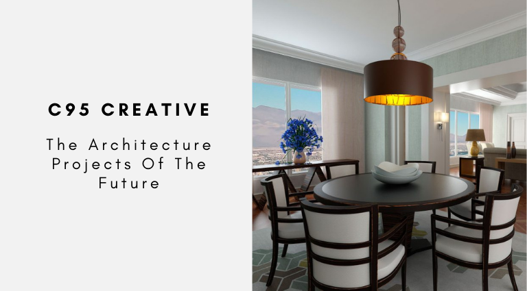 C95 Creative The Architecture Projects Of The Future