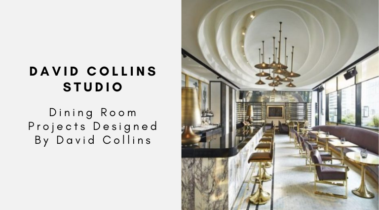 Dining Room Projects Designed By David Collins