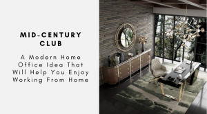 A Modern Home Office Idea That Will Help You Enjoy Working From Home