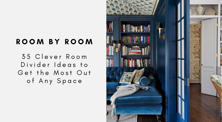 35 Clever Room Divider Ideas to Get the Most Out of Any Space