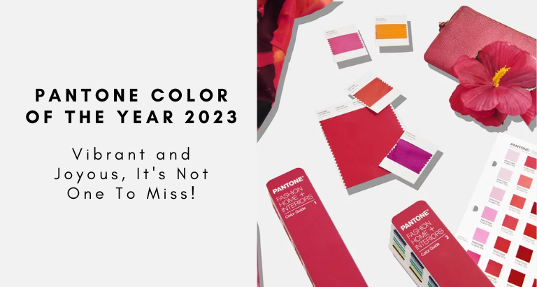 Pantone Color Of The Year 2023 Vibrant and Joyous, It's Not One To Miss!
