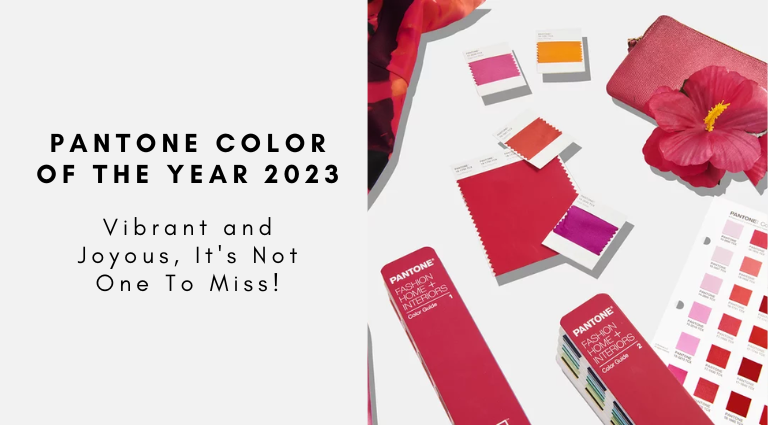 Pantone Color Of The Year 2023 Vibrant and Joyous, It's Not One To Miss!